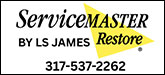 ServiceMaster Restoration by LS James Sponsorship Banner